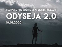 Odyseja 2.0 - Festiwal Podróżniczy w Siemiatyczach